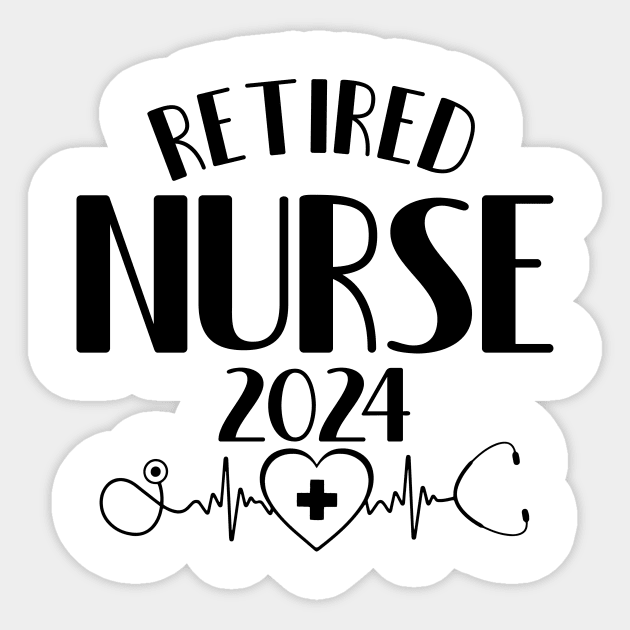 Retired Nurse 2024 Cute Nurse Retirement 2024 Sticker by Giftyshoop